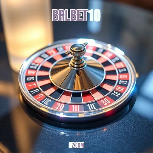 brlbet10: Segurança em Primeiro Lugar para Jogadores Brasileiros